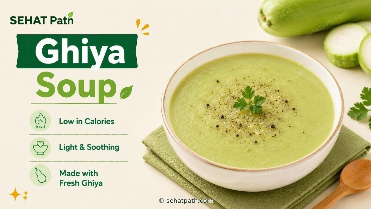 Ghiya Soup