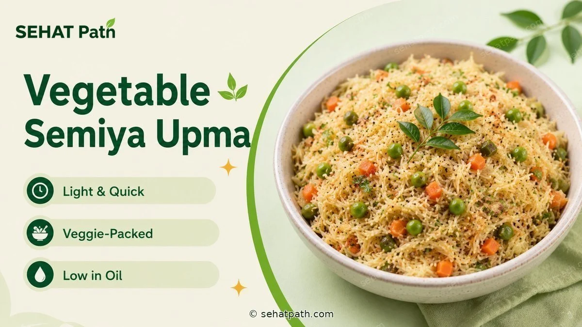 Vegetable Semiya Upma &mdash; healthy Indian recipe &mdash; Sehat Path