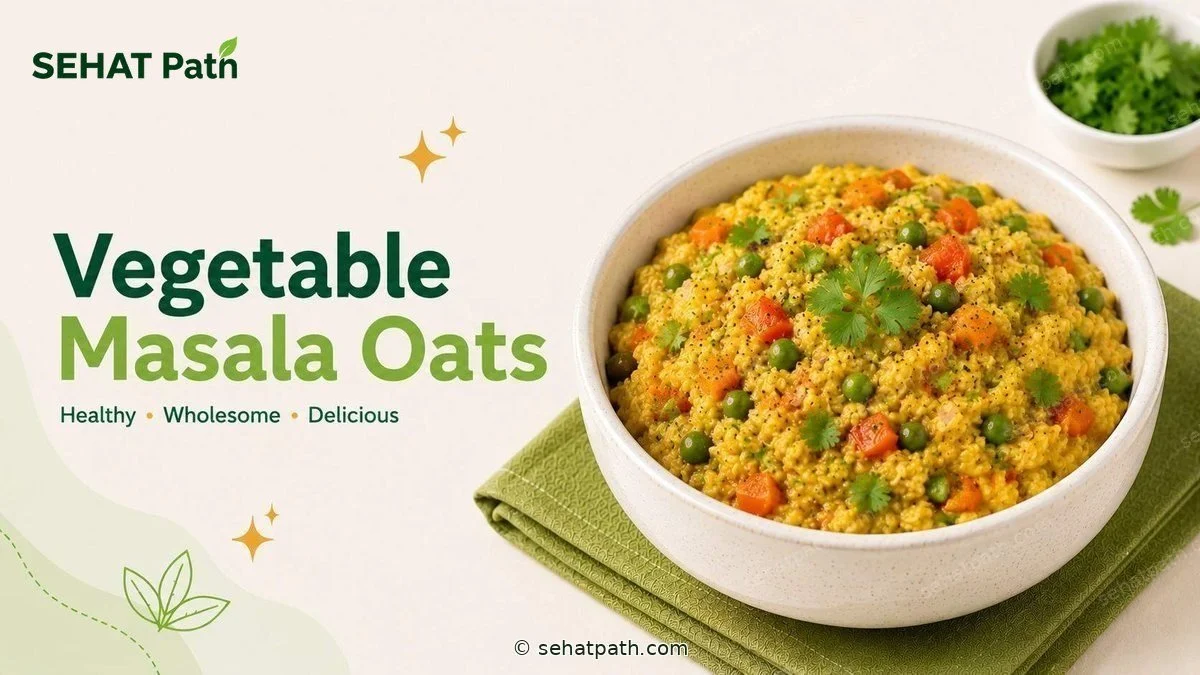 Vegetable Masala Oats &mdash; healthy Indian recipe &mdash; Sehat Path